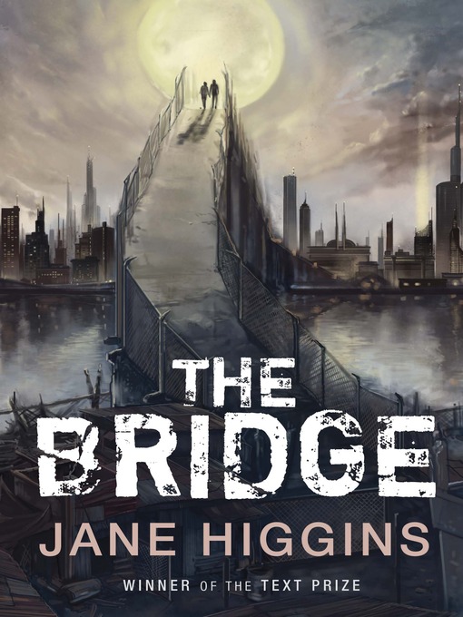 Title details for The Bridge by Jane Higgins - Available